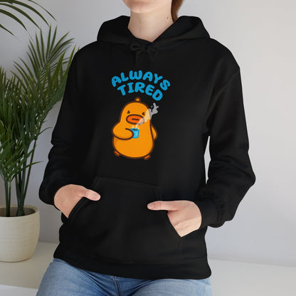 Always Tired Black Unisex Hoodie